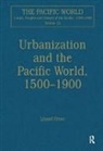 Lionel Frost, Giráldez Arturo, Dennis O. Flynn, Lionel Frost, Frost Lionel, Frost Lionel - Urbanization and the Pacific World, 1500-1900