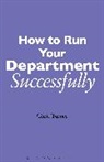 Marjorie Reeves, Chris Turner - How to Run your Department Successfully