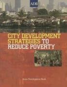 Asian Development Bank, Asian Development Bank - City Development Strategies To Reduce Poverty
