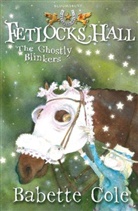 Babette Cole, Babette Cole - The Ghostly Blinkers