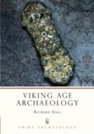 Richard A Hall, Richard A. Hall - Viking Age Archaeology