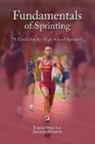Eugene Shane Lee and, Eugene Shane Lee and Jeremiah Whitfield - Fundamentals of Sprinting