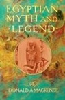 Donald Mackenzie, Donald A Mackenzie, Donald A. Mackenzie, Charles Squire - Egyptian Myth and Legend - With Historic