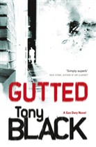 Tony Black - Gutted