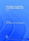 Jane Robinson Roberts, Dr. Pamela Robinson, Pamela Robinson, Jane Roberts, Roberts Jane - History of the Book in the West: 400ad-1455
