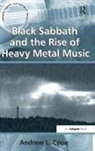 Andrew L. Cope, Cope Andrew L. - Black Sabbath and the Rise of Heavy Metal Music