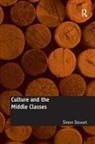 Simon Stewart - Culture and the Middle Classes