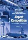 Peter Gillen Forsyth, Professor Peter Gillen Forsyth, David Gillen, Hans-Martin Niemeier, Peter Forsyth, Professor Peter Forsyth... - Airport Competition