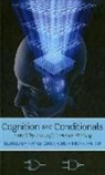 Nick Chater, Mike Oaksford, Mike/ Chater Oaksford, Nick Chater, Nick (Professor of Cognitive and Decision Sciences Chater, Mike Oaksford... - Cognition and Conditionals