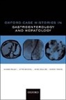 Otto C. Buchel, Otto C. (Consultant Physician and Fellow in Gastroenterology Buchel, Jane Collier, Jane (Consultant Hepatologist Collier, Simon P.L. Travis, Simon P.L. (Consultant Gastroenterologist Travis... - Oxford Case Histories in Gastroenterology and Hepatology
