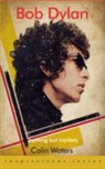 Colin Waters - Bob Dylan