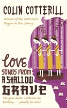 Colin Cotterill - Love Songs From a Shallow Grave