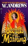 V. C. Andrews, V.C. Andrews, Virginia C. Andrews - Secrets of the Morning