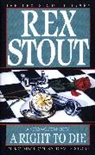 Copyright Paperback Collection, Rex Stout - A Right to Die