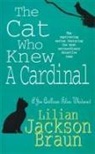 Lilian Jackson Braun, Braun Lilian Jackson, Lilian Jackson Braun - The Cat Who Knew a Cardinal