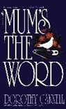 Dorothy Cannell - Mum's the Word