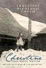 Ernestine Nic Smyth, Ernestine Nicolussi Smyth - Christine Alle Meine Mtter: Follow Me T