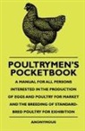 Anon, Anon., Anon., John Buchan - Poultrymen's Pocketbook - A Manual for a