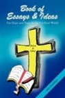 John Goodman - Book of Essays & Ideas for Hope and Peac