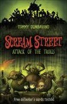 Tommy Donbavand - Scream Street 8: Attack of the Trolls