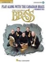 Canadian Brass (CRT), Hal Leonard Publishing Corporation - Play Along With the Canadian Brass - Conductor Book