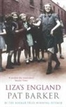 Pat Barker - Liza's England