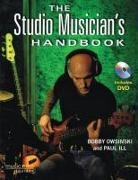 Bobby Owsinski, Bobby Ill Owsinski - Studio Musician''s Handbook