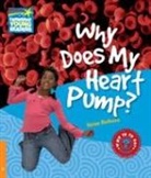 Helen Bethune - Why Does My Heart Pump? Level 6 Factbook