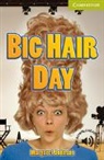 Margaret Johnson, Johnson Margaret - Big Hair Day Starterbeginner