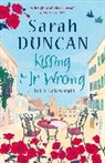Sarah Duncan, Duncan Sarah - Kissing Mr Wrong