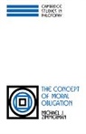 Michael J. Zimmerman, Michael J. (University of North Carolin Zimmerman, Professor Michael J. Zimmerman - Concept of Moral Obligation
