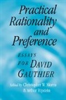 Christopher W. Morris, Christopher W. (Bowling Green State Univer Morris, Christopher W. Ripstein Morris, Christopher W. Morris, Morris Christopher W., Arthur Ripstein... - Practical Rationality and Preference