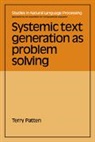 Terry Patten, Patten Terry - Systemic Text Generation As Problem Solving