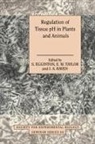 S. Egginton, S. (University of Birmingham) Taylor Egginton, S. Taylor Egginton, S. Egginton, J. A. Raven, Edwin W. Taylor - Regulation of Tissue Ph in Plants and Animals