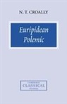 Neil T. Croally - Euripidean Polemic