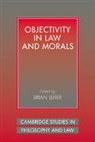 Brian Leiter, Brian (University of Texas Leiter, Brian Leiter, Brian (University of Texas Leiter - Objectivity in Law and Morals