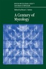 Brian Sutton, Brian (International Mycological Institute Sutton, Brian Sutton, Sutton Brian - Century of Mycology