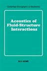 M. S. Howe, M. S. (Boston University) Howe, Howe M. S., Howe M. S. - Acoustics of Fluid-Structure Interactions