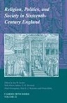 Ian W. Archer, Ian W. (University of Oxford) Archer, Ian W. Archer, Archer Ian W. - Religion, Politics, and Society in Sixteenth-Century England