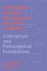 Rudy Hirschheim, Rudy (University of Houston) Klein Hirschheim, Rudy Klein Hirschheim, Hirschheim Rudy, Heinz K. Klein, Klein Heinz K.... - Information Systems Development and Data Modeling