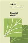 Lee A. Segel, Lee A. (Weizmann Institute of Science Segel, Segel Lee a., Lee A. Segel - Biological Kinetics