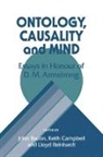 John Bacon, John Campbell Bacon, John Bacon, Keith Campbell, Lloyd Reinhardt - Ontology, Causality, and Mind