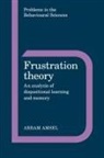 Abram Amsel, Abram (University of Texas Amsel, Michael Gelder, Jeffrey Gray - Frustration Theory