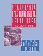 Patrick Leiggi, Patrick May Leiggi, Peter May, Patrick Leiggi, Peter May - Vertebrate Paleontological Techniques: Volume 1