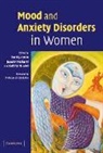 David (University of Melbourne) Kulkarni Castle, David Kulkarni Castle, Kathryn M. Abel, David Castle, David J. Castle, Jayashri Kulkarni - Mood and Anxiety Disorders in Women