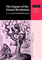Iain Hampsher-Monk, Iain Hampsher-Monk - Impact of the French Revolution