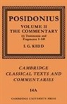 Kidd I. G., I. G. Kidd, Posidonius, I. G. Posidonius Kidd, I.g. Posidonius Kidd - Posidonius: Volume 2, Commentary, Part 1
