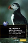 I. L. Boyd, I. L. Wanless Boyd, C. J. Camphuysen, C. J. (Royal Netherlands Institute for Camphuysen, C. J. (Royal Netherlands Institute for Sea Research) Camphuysen, C.j. (Royal Netherlands Institute for Camphuysen... - Top Predators in Marine Ecosystems