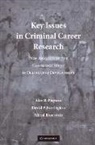 Alfred Blumstein, Alfred (Carnegie Mellon University Blumstein, D. P. Farrington, D.P. Farrington, David P. Farrington, David P. (University of Cambridge) Farrington... - Key Issues in Criminal Career Research