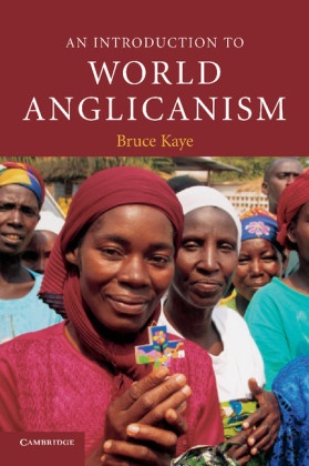 Bruce Kaye, Bruce N. Kaye - Introduction to World Anglicanism